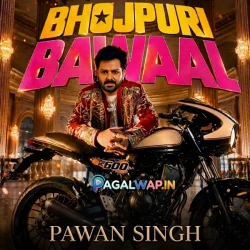 Bhojpuri Bawaal