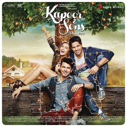 Chull - Kapoor n Sons (2016)