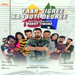 Yaar Jigree Kasooti Degree Ti
